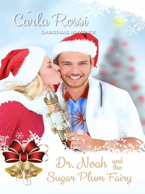 cover image of Dr. Noah and the Sugar Plum Fairy